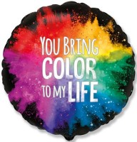 Фигура 18" Круг You bring color to my life FM - Многошароff: товары для праздника и воздушные шары оптом